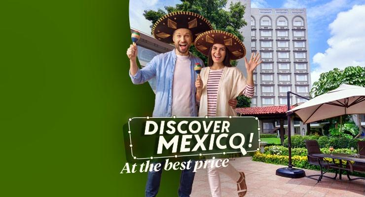 DESCUBRE MÉXICO AL MEJOR PRECIO Krystal Urban® Aeropuerto Ciudad de México DESCUBRE MÉXICO AL MEJOR PRECIO Krystal Urban® Aeropuerto Ciudad de México
